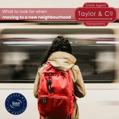What to look for when moving to a new neighbourhood